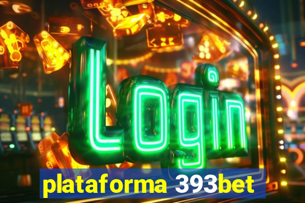 plataforma 393bet